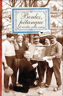 Boules, pétanque et recettes entre amis